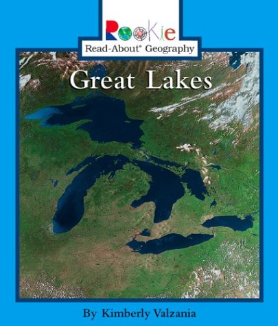 Imagen de archivo de Great Lakes (Rookie Read-About Geography) a la venta por SecondSale
