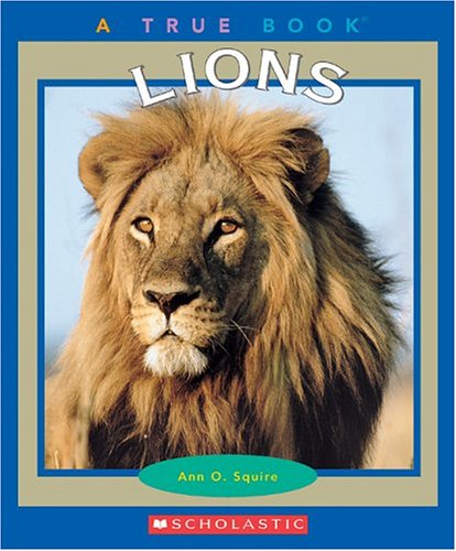 9780516227955: Lions (A True Book)