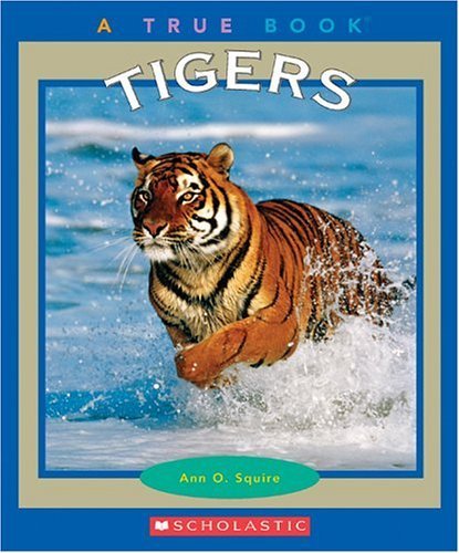 9780516227962: Tigers (True Books)