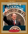 Stock image for Being a Governor for sale by ThriftBooks-Dallas
