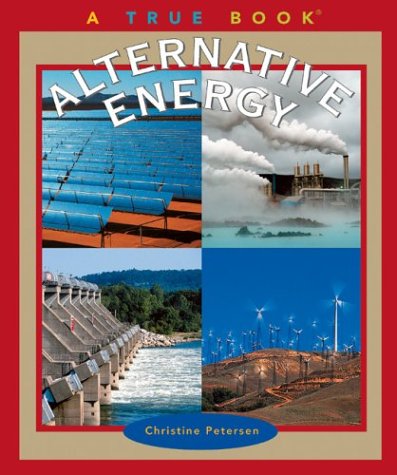 9780516228044: Alternative Energy (True Books)