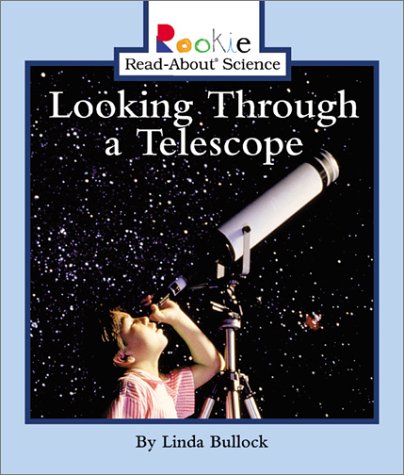 Stock image for Looking Through a Telescope for sale by Better World Books