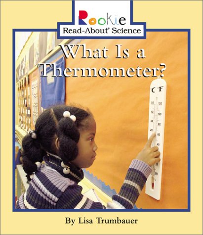 Beispielbild fr What Is a Thermometer? zum Verkauf von Better World Books