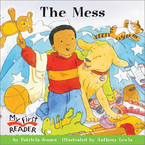 Stock image for The Mess (My First Reader) for sale by More Than Words