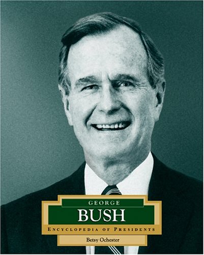 Imagen de archivo de George Bush: America's 41st President a la venta por ThriftBooks-Atlanta