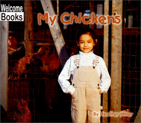 Beispielbild fr My Chickens (My Farm) zum Verkauf von Wonder Book