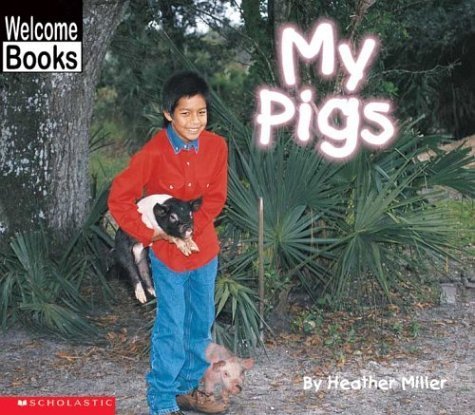 Beispielbild fr My Pigs zum Verkauf von Better World Books