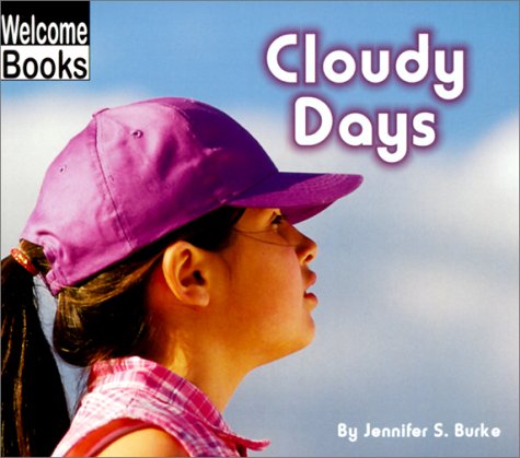 9780516230429: Cloudy Days (Weather Report)