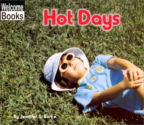 9780516230443: Hot Days (Weather Report)