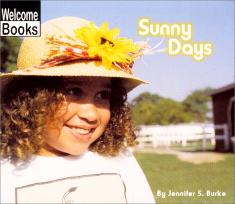 Beispielbild fr Sunny Days (Weather Report) zum Verkauf von SecondSale