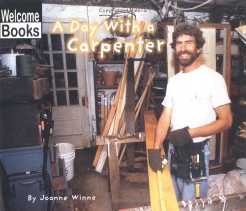 Beispielbild fr A Day With a Carpenter zum Verkauf von BookHolders