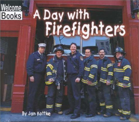 Beispielbild fr A Day with Firefighters zum Verkauf von Better World Books: West