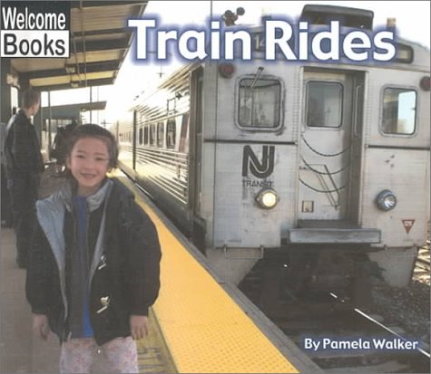 Stock image for Train Rides for sale by ThriftBooks-Dallas