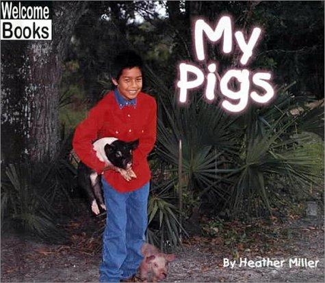 Stock image for My Pigs for sale by Better World Books: West