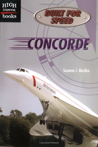 9780516232614: Concorde (Built for Speed)