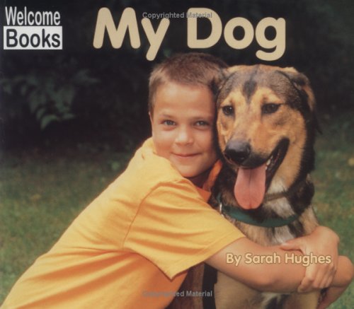 Stock image for My Dog for sale by ThriftBooks-Dallas