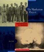 9780516232997: The Manhattan Project (Cornerstones of Freedom Second Series)