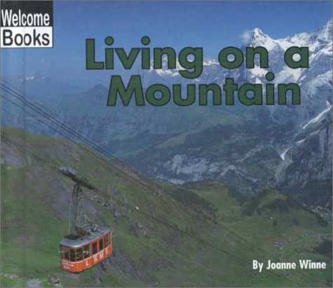 Beispielbild fr Living on a Mountain zum Verkauf von Better World Books