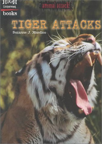 Imagen de archivo de Tiger Attacks a la venta por Better World Books