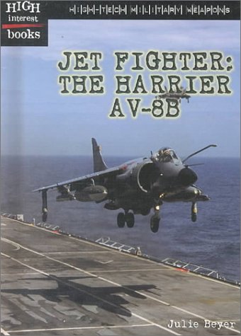 Stock image for Jet Fighter : The Harrier AV-8B for sale by Better World Books