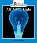 Beispielbild fr All About Light (Rookie Read-About Science) zum Verkauf von Wonder Book