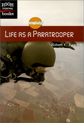 Beispielbild fr Life As a Paratrooper (High Interest Books) zum Verkauf von Wonder Book