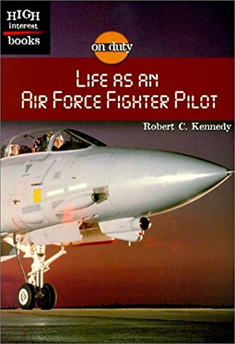 9780516235455: Life As an Air Force Fighter Pilot (ON DUTY)