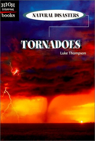 Stock image for Tornadoes (High Interest Books) for sale by Wonder Book