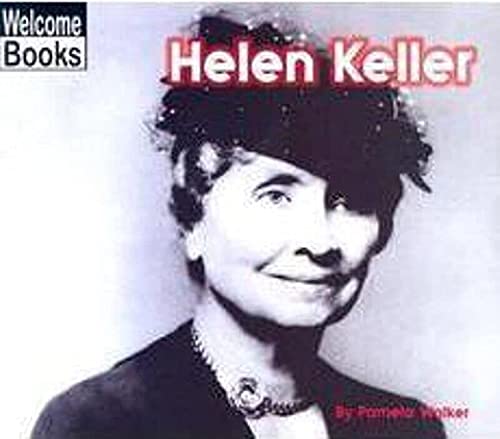 Stock image for Helen Keller (Welcome Books: Real People) for sale by Better World Books