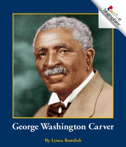 Stock image for Rookie Biographies: George Washington Carver for sale by Better World Books