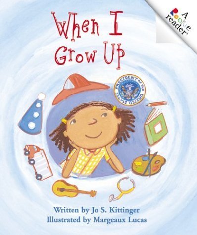 9780516236117: When I Grow Up (Rookie Readers)