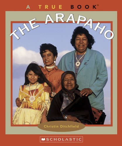 9780516236421: The Arapaho (True Books)
