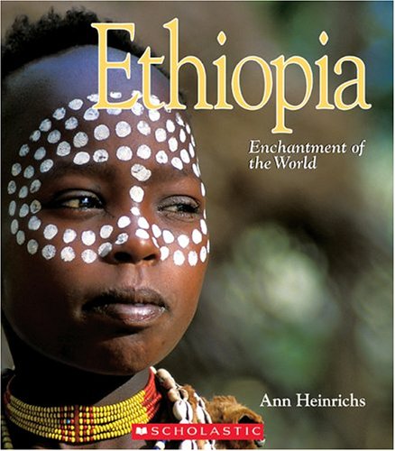 9780516236803: Ethiopia (Enchantment of the World. Second Series)
