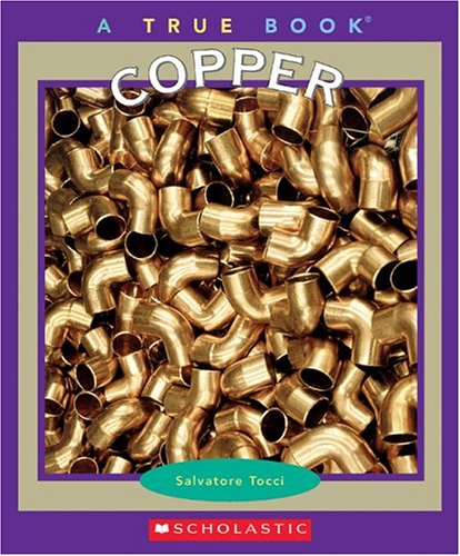 Beispielbild fr True Books: Copper zum Verkauf von Better World Books