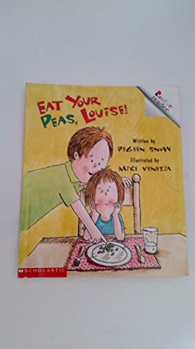 Beispielbild fr Eat Your Peas, Louise! zum Verkauf von SecondSale