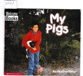 Imagen de archivo de My Pigs - My Farm Welcome Books Series a la venta por Better World Books: West