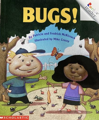Rookie ReaderÂ®-Level B: Bugs! (9780516238906) by Patricia McKissack; Fredrick McKissack