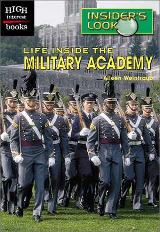 Imagen de archivo de Life Inside the Military Academy a la venta por Better World Books