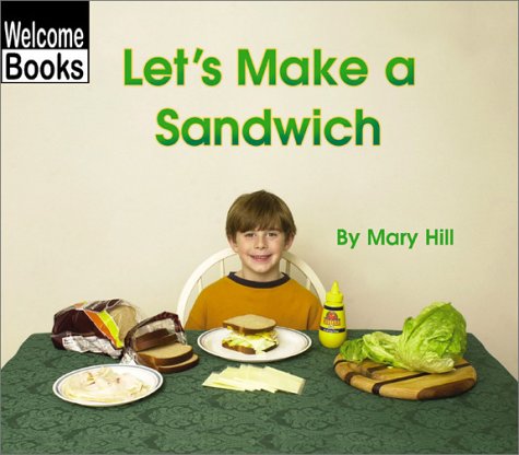 Beispielbild fr Let's Make a Sandwich zum Verkauf von Better World Books