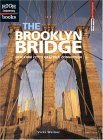 The Brooklyn Bridge: New York City's Graceful Connection (High Interest Books) - Vicki Weiner