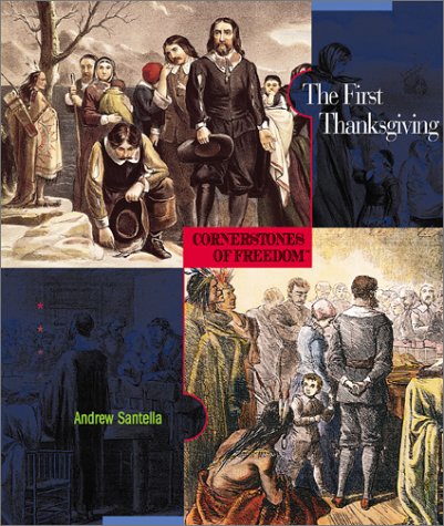 Beispielbild fr The First Thanksgiving (Cornerstones of Freedom, Second Series) zum Verkauf von SecondSale