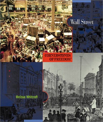 9780516242170: Wall Street (Cornerstones of Freedom Second Series)