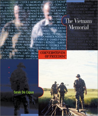 The Vietnam Memorial (Cornerstones of Freedom Second Series) (9780516242231) by De Capua, Sarah