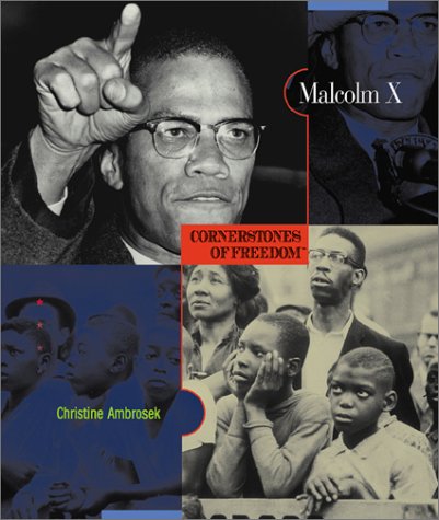 Beispielbild fr Cornerstones of Freedom: Malcolm X zum Verkauf von Better World Books: West