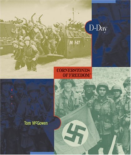 9780516242453: D-Day (Cornerstones of Freedom Second Series)