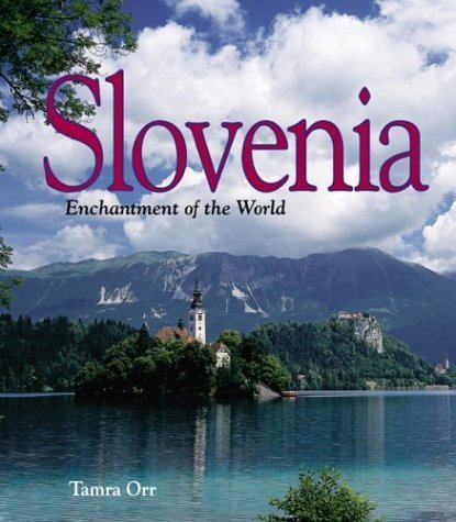 Imagen de archivo de Enchantment of the World: Slovenia a la venta por Better World Books