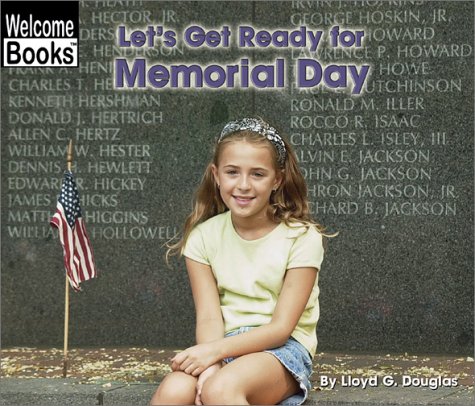 9780516242637: Let's Get Ready for Memorial Day (Welcome Books: Celebrations)