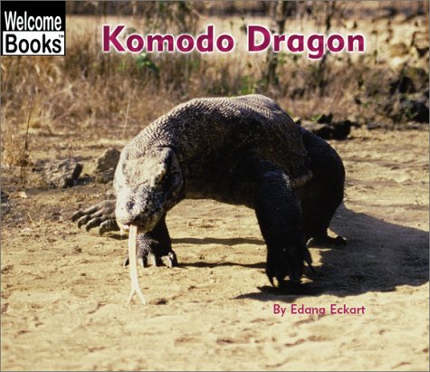 9780516242958: Komodo Dragon (Welcome Books)