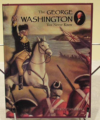 Beispielbild fr George Washington You Never Knew zum Verkauf von Better World Books: West
