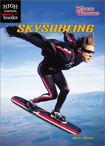 9780516243801: Skysurfing (High Interest Books)